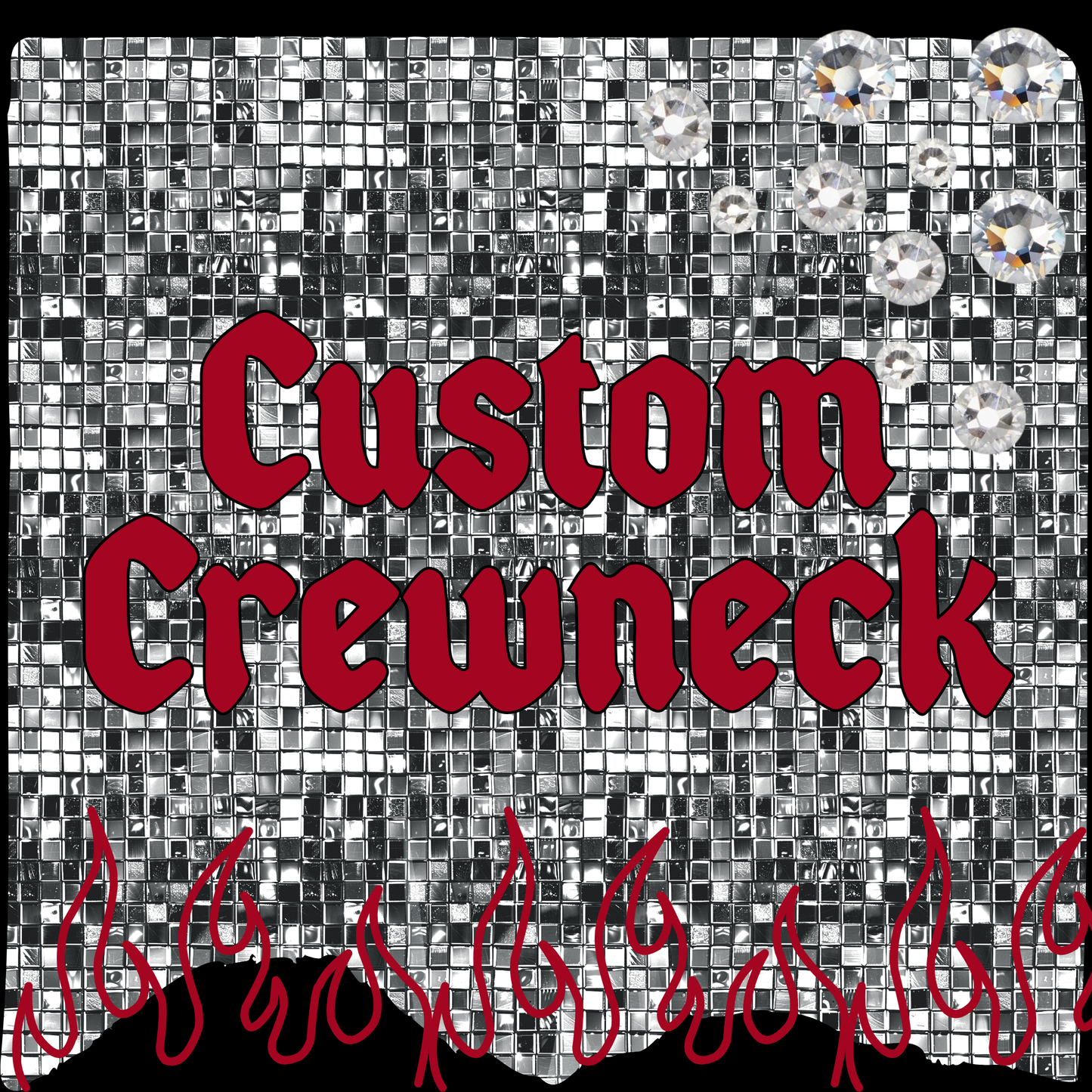 Custom Crewneck